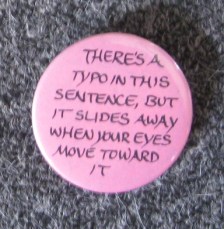 Don't drive yourself crazy looking for the typo, OK?