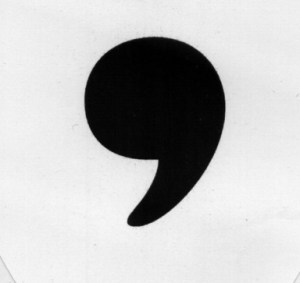 Context matters. Is this a comma or an apostrophe? Actually it's the bottom half of a semicolon, but it's impersonating a comma.